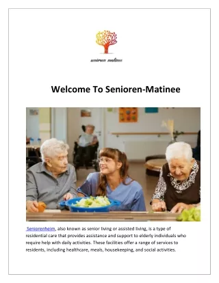 A Guide to Choosing the Right Seniorenheim for Your Loved Ones