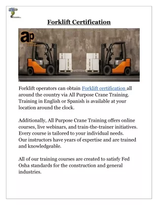 Enroll for Forklift Certification Today by All Purpose Crane Training