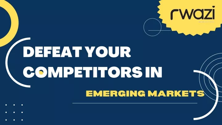 defeat your competitors in