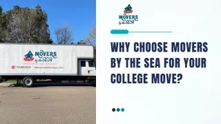 Why Choose Movers by the Sea for Your College Move?