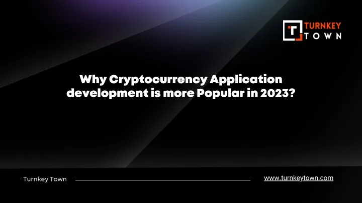 why cryptocurrency application development