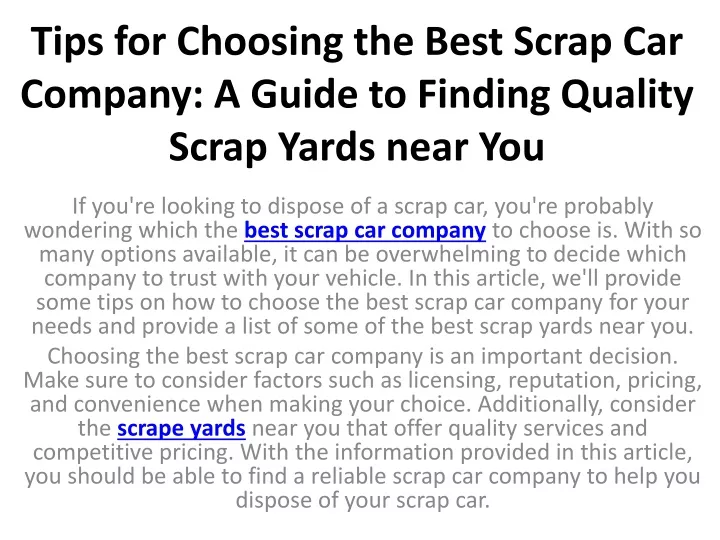 tips for choosing the best scrap car company a guide to finding quality scrap yards near you