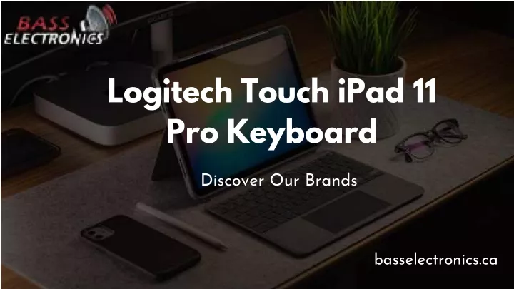 logitech touch ipad 11 pro keyboard