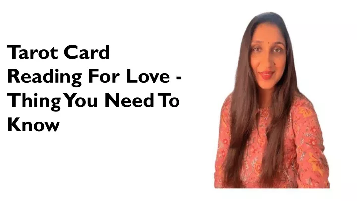 tarot card reading for love thing you need to know