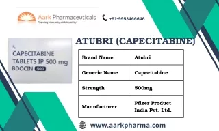 Atubri (capecitabine) 500mg - Aark Pharma