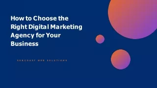 How to Choose the Right Digital Marketing Agency for Your Business