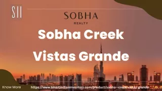 Sobha Creek Vistas Grande