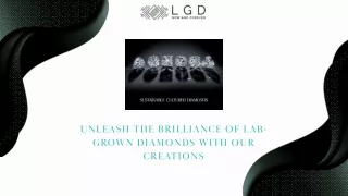 Unleash The Brilliance Of Lab-Grown Diamonds With Our Creations