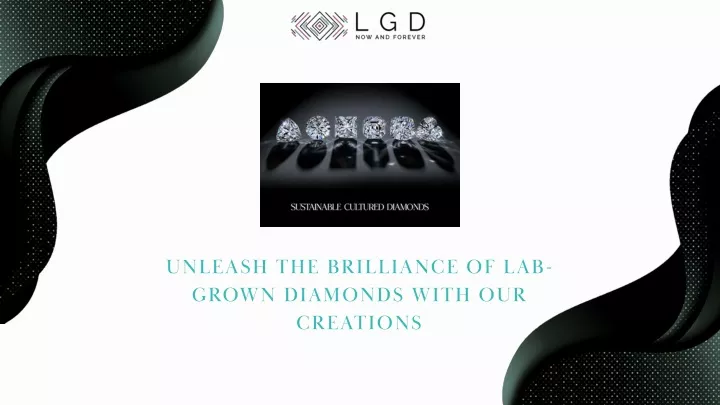 unleash the brilliance of lab grown diamonds with