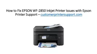 How to Fix EPSON WF-2850 Inkjet Printer Issues with Epson Printer Support