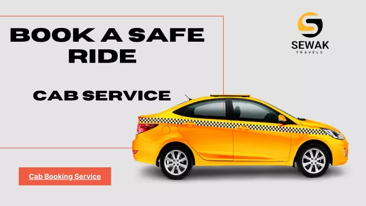 book a safe ride cab service