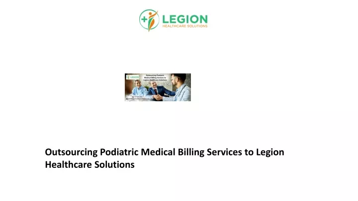 outsourcing podiatric medical billing services