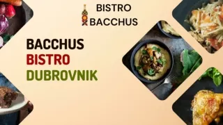 Restaurants Dubrovnik - BISTRO BACCHUS