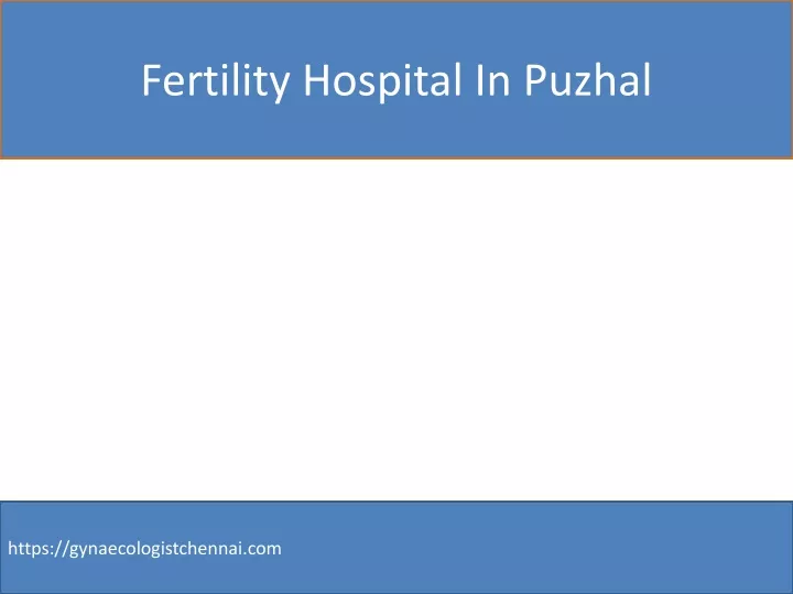 fertility hospital in puzhal