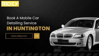 Book A Mobile Car Detailing Service in Huntington