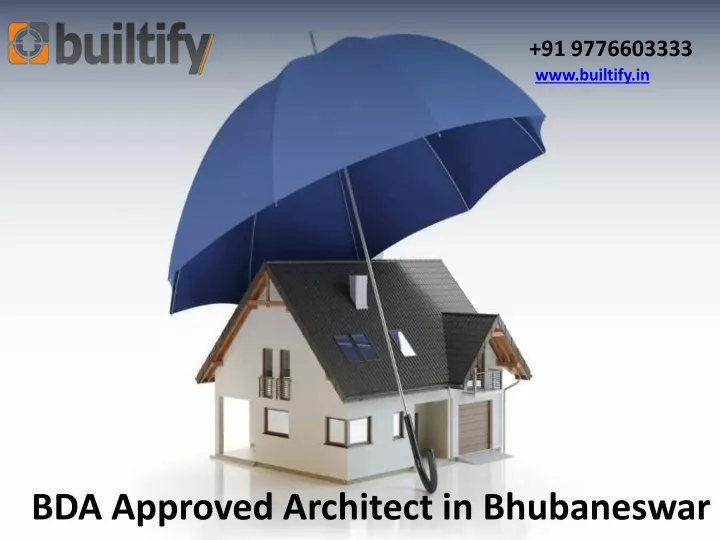 91 9776603333 www builtify in