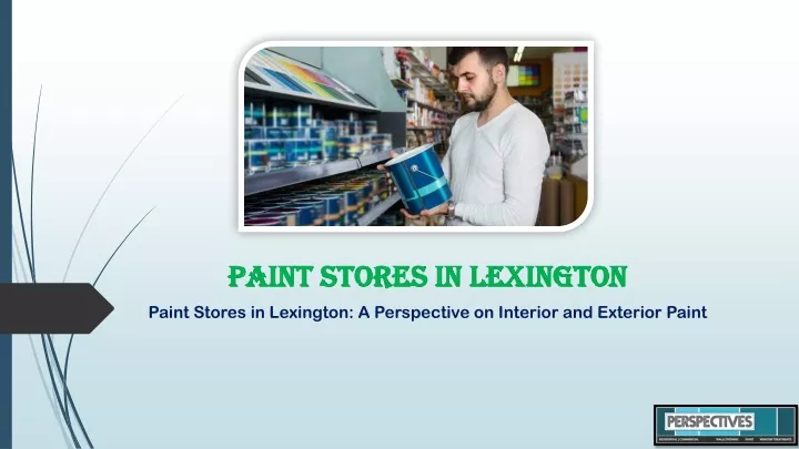 paint stores in lexington paint stores in lexington a perspective on interior and exterior paint
