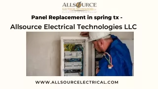Efficient and Reliable: Panel Replacement Services in Spring, TX