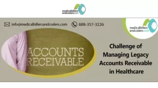 Challenge of Managing Legacy Accounts Receivable in Healthcare