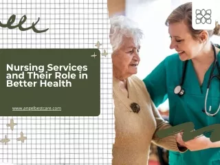 Nursing Services and Their Role in Better Health