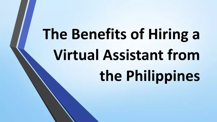 the benefits of hiring a virtual assistant from the philippines