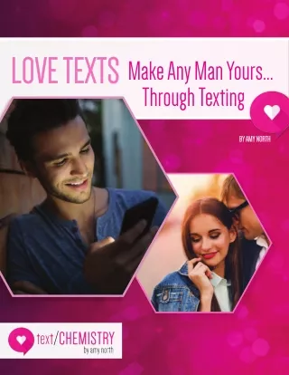 LOVE TEXT: Make Any Man Yours Through Texting