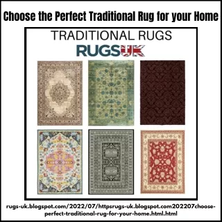 Choose the Perfect Traditional Rug for your Home