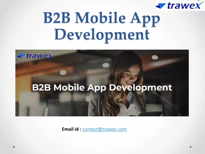 PPT - B2B Mobile App Development PowerPoint Presentation, Free Download ...