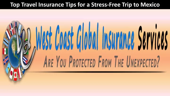 top travel insurance tips for a stress free trip