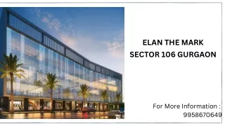 elan the mark sector 106 gurgaon