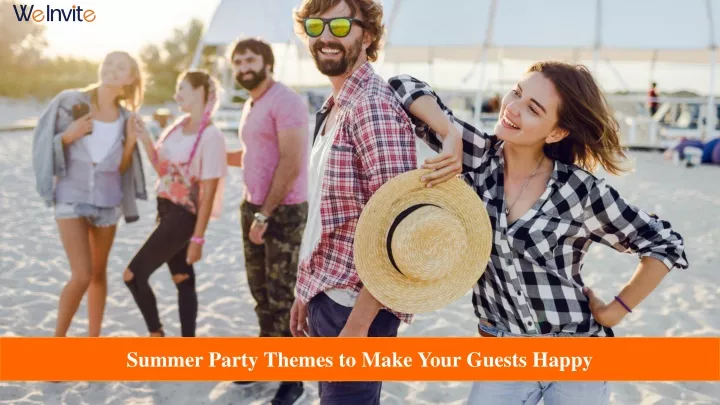 summer party themes to make your guests happy