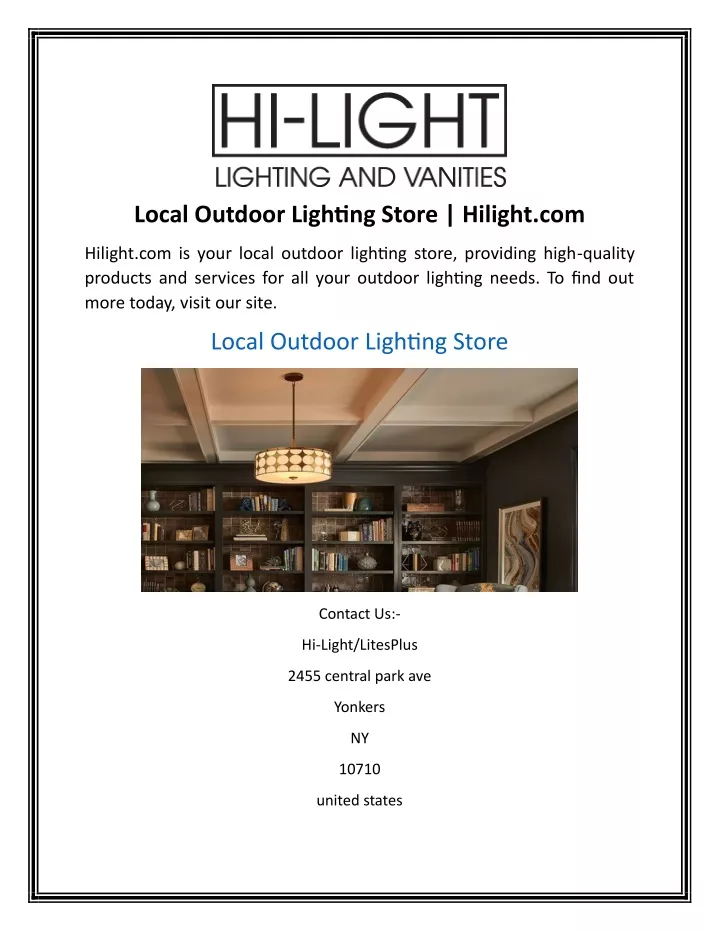 local outdoor lighting store hilight com