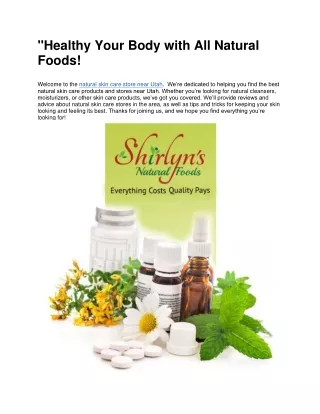 Healthy Your Body with All Natural Foods