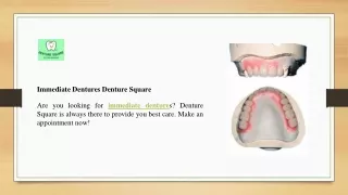 immediate dentures denture square