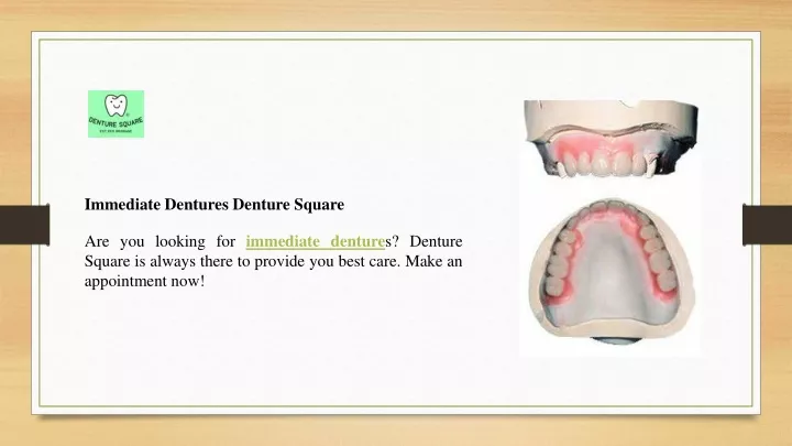 immediate dentures denture square