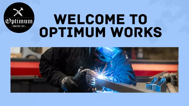 welcome to optimum works