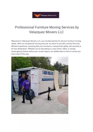 Professional Furniture Moving Services by Velazquez Movers LLC