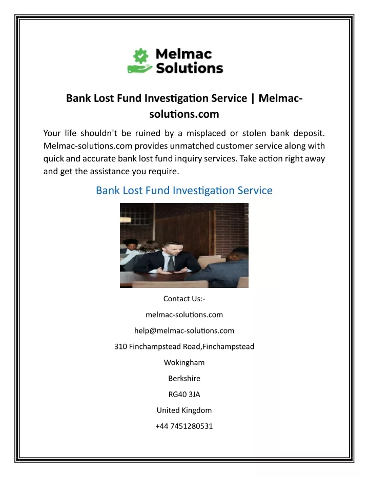 bank lost fund investigation service melmac