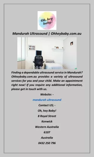 Mandurah Ultrasound  Ohheybaby.com