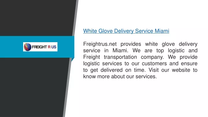 white glove delivery service miami freightrus