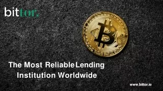 Kyc.Bittor.io | Most Reliable Lending Institution In The World