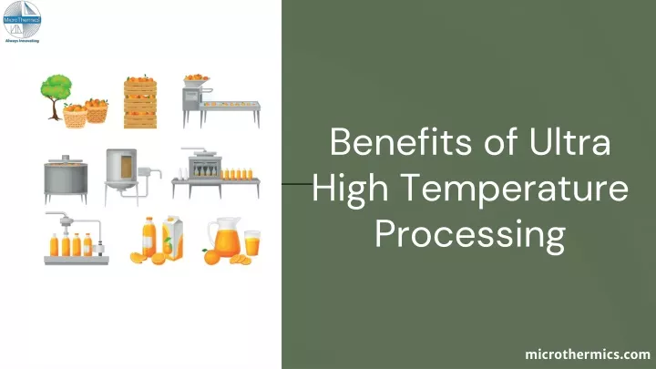 benefits of ultra high temperature processing