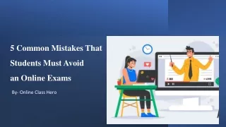 5 Common Mistakes That Students Must Avoid an Online Exams​