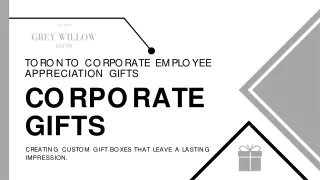 Toronto Corporate Employee Appreciation Gifts – Grey Willow Gifts Inc.