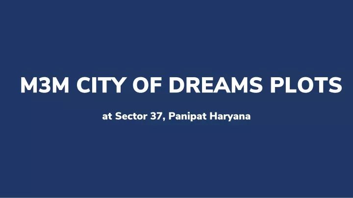 m3m city of dreams plots