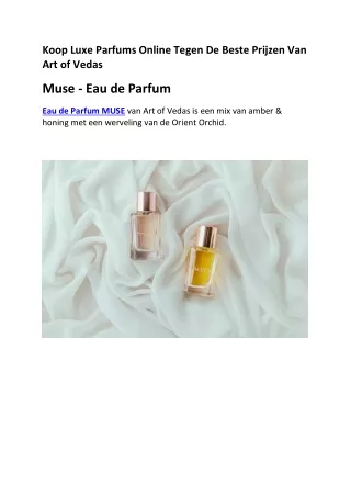 Koop Luxe Parfums Online Tegen De Beste Prijzen Van Art of Vedas