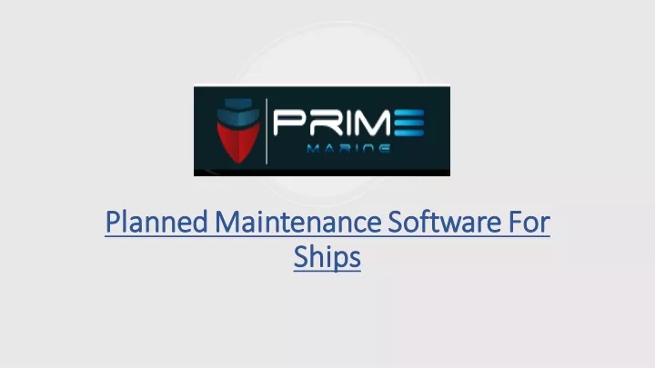 planned maintenance software for planned