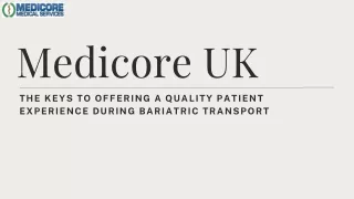 The Keys to Offering a Quality Patient Experience During Bariatric Transport