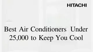 Best Air Conditioners Under 25,000 to Keep You Cool