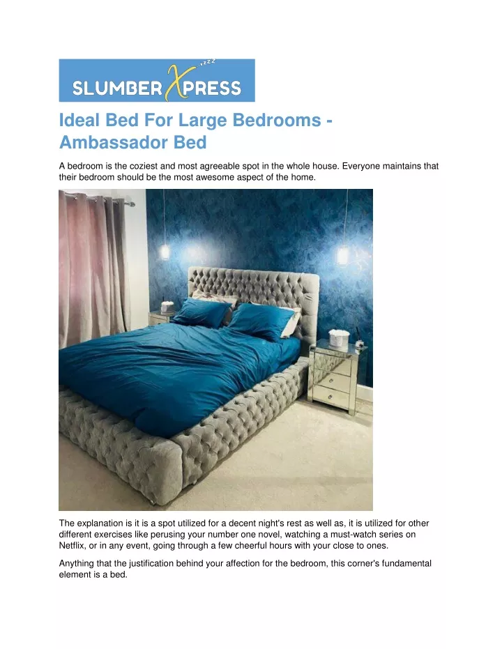 ideal bed for large bedrooms ambassador bed